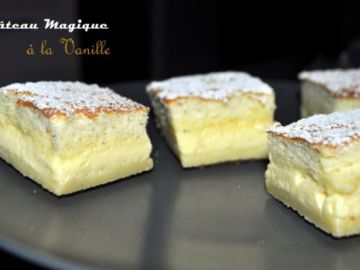 Gâteau magique à la vanille Gâteau magique à la vanille