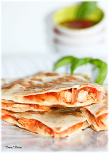 Quesadillas poulet tomate fromage Quesadillas poulet tomate fromage