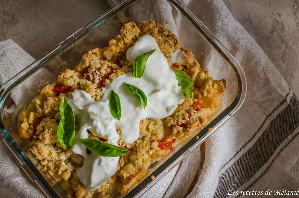 Crumble de tomates et mozzarella - Les recettes de Mélanie - blog culinaire et récits de voyage Crumble de tomates et mozzarella - Les recettes de Mélanie - blog culinaire et récits de voyage