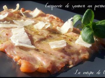 Carpaccio de saumon au parmesan Carpaccio de saumon au parmesan