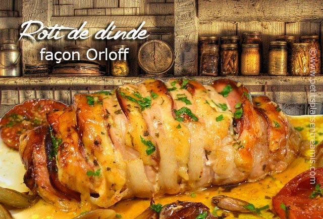 Rôti de dinde façon Orloff + purée Rôti de dinde façon Orloff + purée