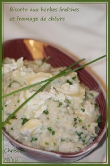 Risotto aux herbes fraîches et fromage de chèvre Risotto aux herbes fraîches et fromage de chèvre