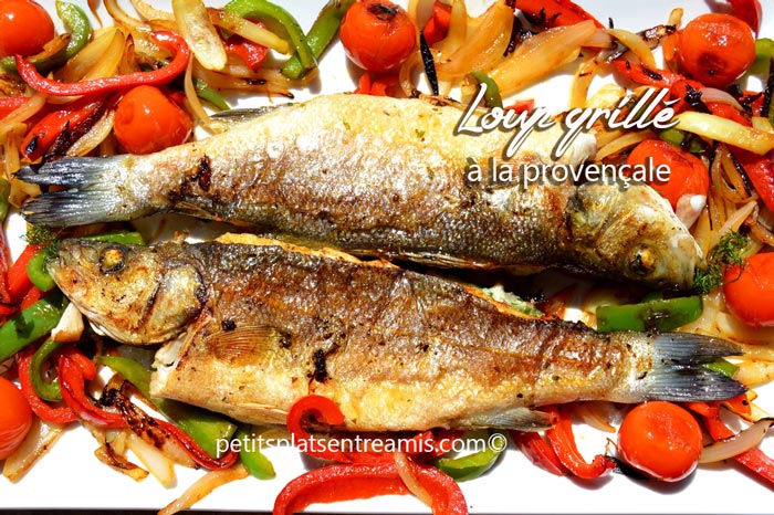 Loup grillé à la provençale (Plancha) Loup grillé à la provençale (Plancha)